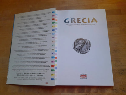 GRECIA. VIAGGIO NELLA STORIA E NELLA CIVILTA'. TESTI DI MARY MC CALLUM. TOUBI'S EDITORE. TESTO IN ITALIANO. TRADUZIONE: MIRELLA FAROLDI.
