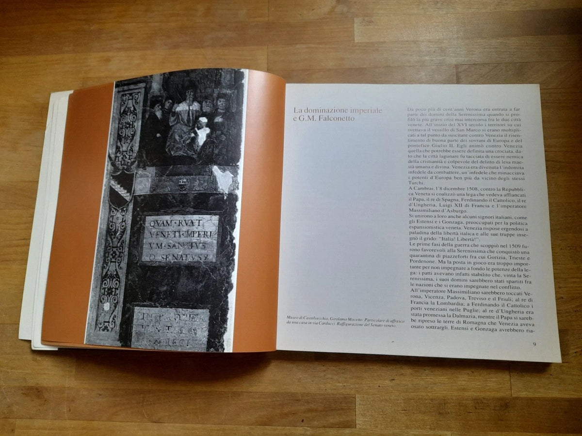 I SEGNI DELLA VERONA VENEZIANA. VOLUME 5. NINO CENNI - MARIA FIORENZA COPPARI. CASSA DI RISPARMIO DI VERONA,VICENZA,BELLUNO E ANCONA, 1990. COLLANA: IL TEMPO E LA STORIA 5.