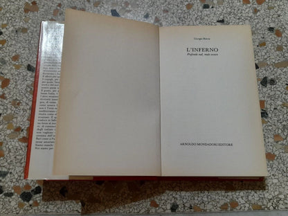 L'INFERNO. PROFONDO SUD, MALE OSCURO. GIORGIO BOCCA. MONDADORI EDITORE. 1° EDIZIONE 1992. COLLANA: SCIE