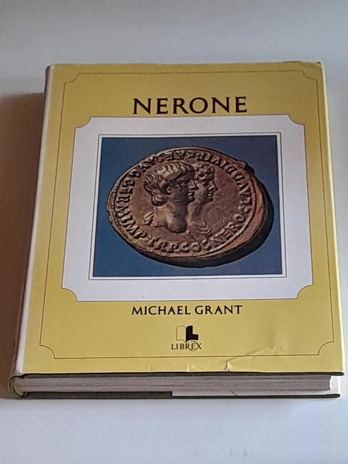 NERONE.MICHAEL GRANT. LIBREX EDIZIONI. RISTAMPA 1971.