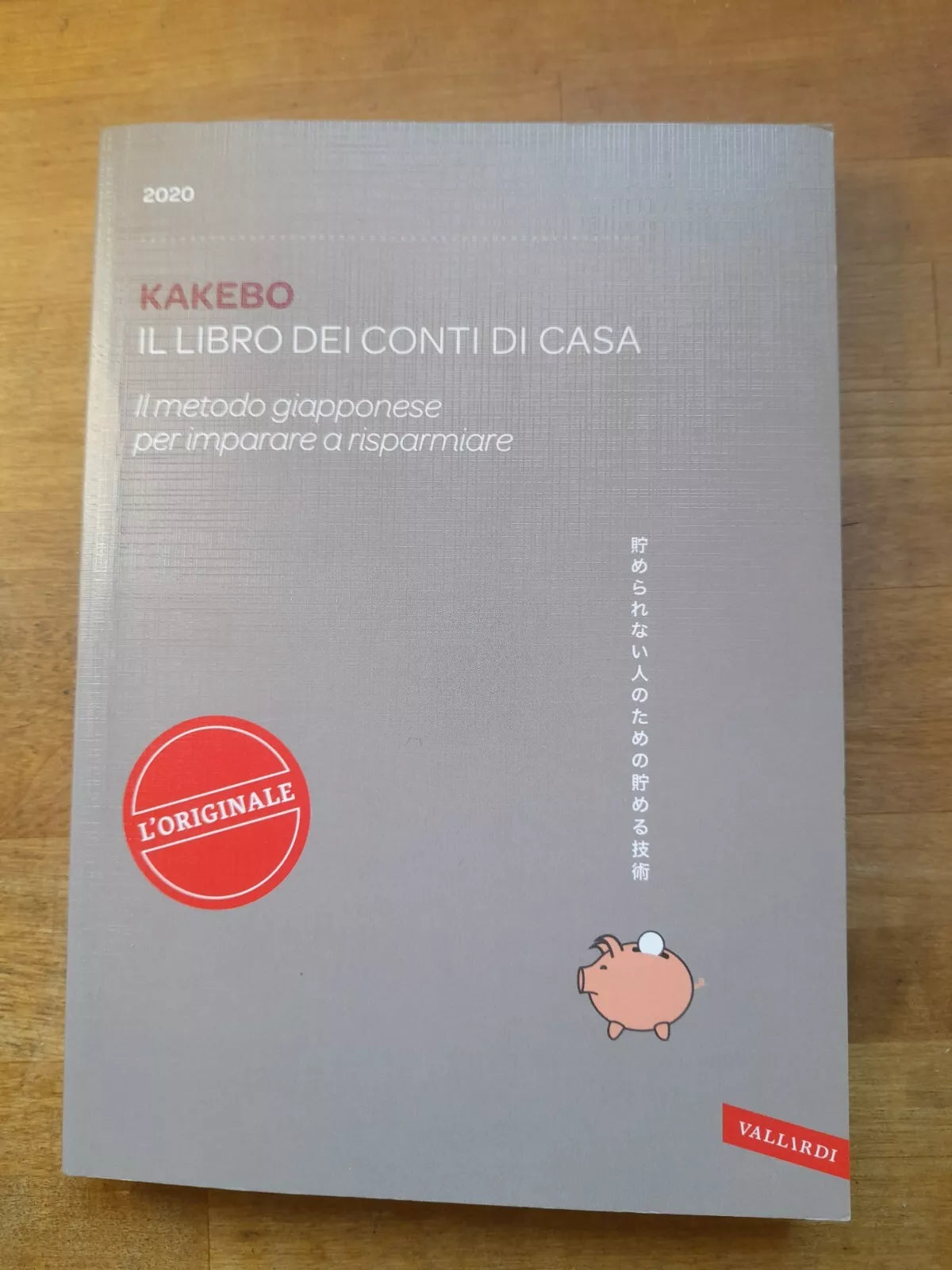 KAKEBO. IL LIBRO DEI CONTI DI CASA. L'ORIGINALE. VALLARDI EDITORE. RAÚL SÁNCHEZ-SERRANO. RISTAMPA 2019.