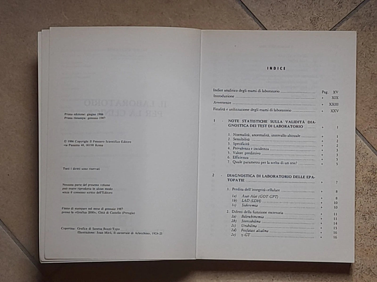 IL LABORATORIO PER LA CLINICA. FELICE PIERSANTI. IL PENSIERO SCIENTIFICO EDITORE. 1° RISTAMPA 1987.
