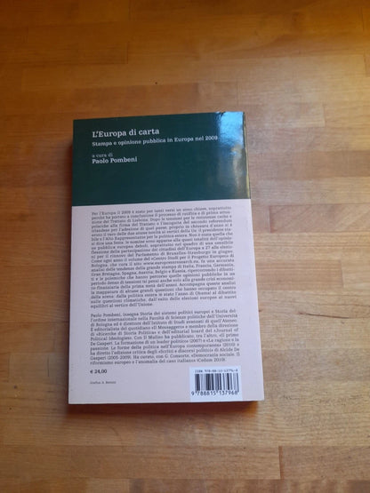 L'EUROPA DI CARTA. PAOLO POMBENI. IL MULINO EDITRICE, 2010. COLLANA: PERCORSI.