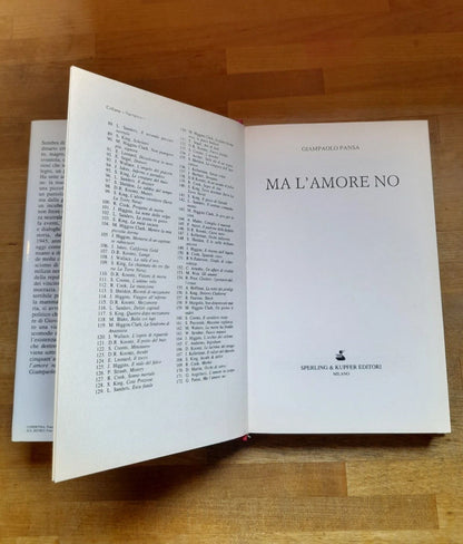 MA L'AMORE NO. GIAMPAOLO PANSA. SPERLING & KUPFER EDITORI. RISTAMPA 1994. COLLANA: "NARRATIVA".