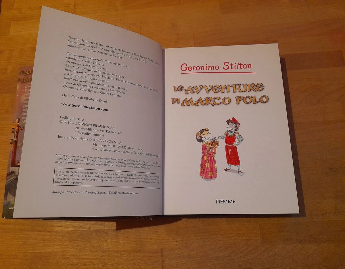 LE AVVENTURE DI MARCO POLO. GERONIMO STILTON. EDIZIONI PIEMME. 1° EDIZIONE 2012.