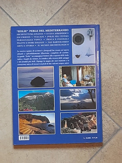 EOLIE PERLE DEL MEDITERRANEO. AA.VV. EDIZIONI AFFINITA' ELETTIVE. RISTAMPA 2000.