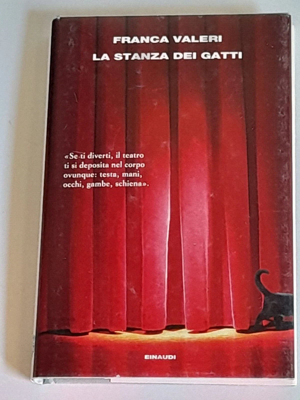 LA STANZA DEI GATTI. FRANCA VALERI. EINAUDI EDITORE. 1° EDIZIONE SUPERCORALLI, 2017.