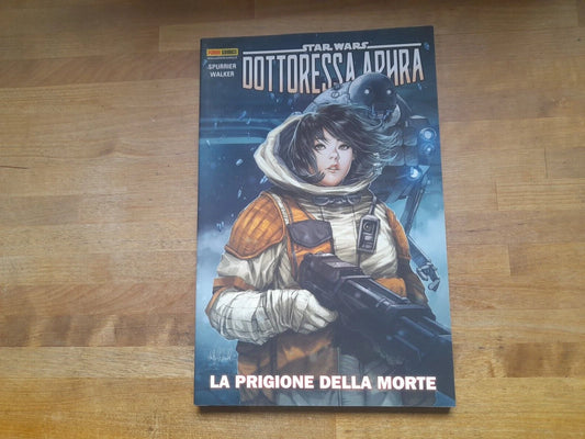 STAR WARS DOTTORESSA APHRA N.4 LA PRIGIONE DELLA MORTE. PANINI COMICS 2019. SI SPRURRIER - KEV WALKER.