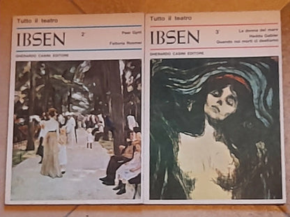 TUTTO IL TEATRO. IBSEN. DRAMMI VOLUMI 2° E 3°. GHERARDO CASINI EDITORE. 1° EDIZIONE 1966.