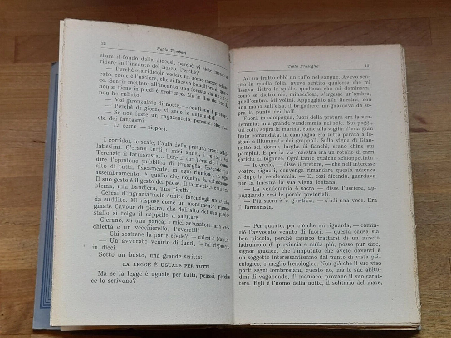 TUTTA FRUSAGLIA. FABIO TOMBARI. ARNOLDO MONDADORI EDITORE. IV° EDIZIONE, 1933. 80° MIGLIAIO. COLLEZIONE: "I LIBRI AZZURRI" N.84.