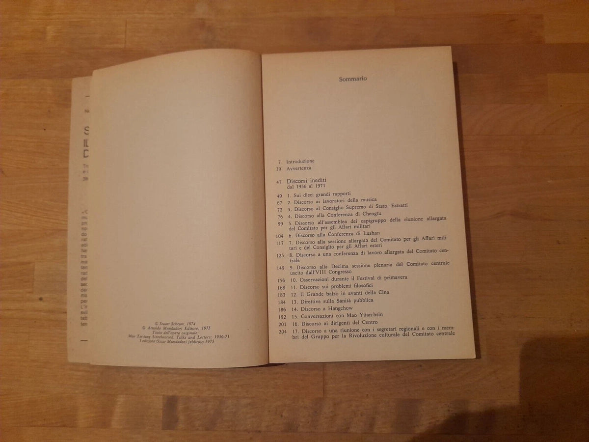MAO TSE-TUNG DISCORSI INEDITI. DAL 1956 AL 1971. STUART R. SCHRAM. ARNOLDO MONDADORI EDITORE. COLLANA: OSCAR STUDIO MONDADORI 25. 1° EDIZIONE 1975.