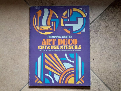ART DECO. CUT & USE STENCILS. THEODORE MENTEN. DOVER PUBLICATIONS, INC., NEW YORK . 1° EDIZIONE 1977.