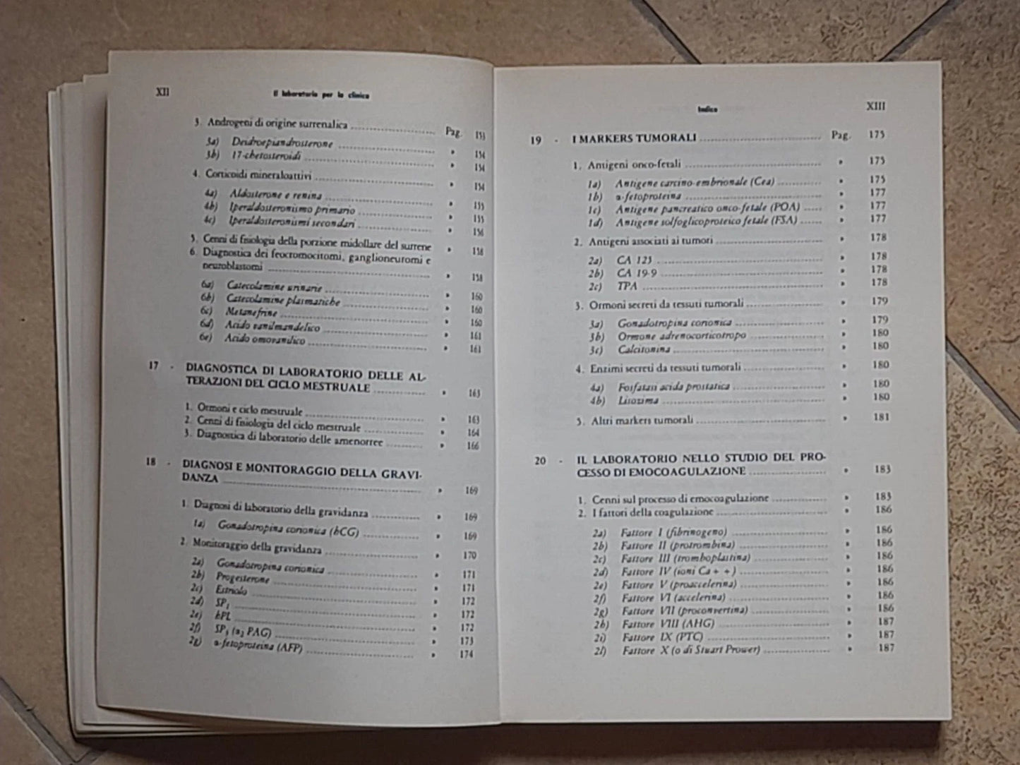IL LABORATORIO PER LA CLINICA. FELICE PIERSANTI. IL PENSIERO SCIENTIFICO EDITORE. 1° RISTAMPA 1987.
