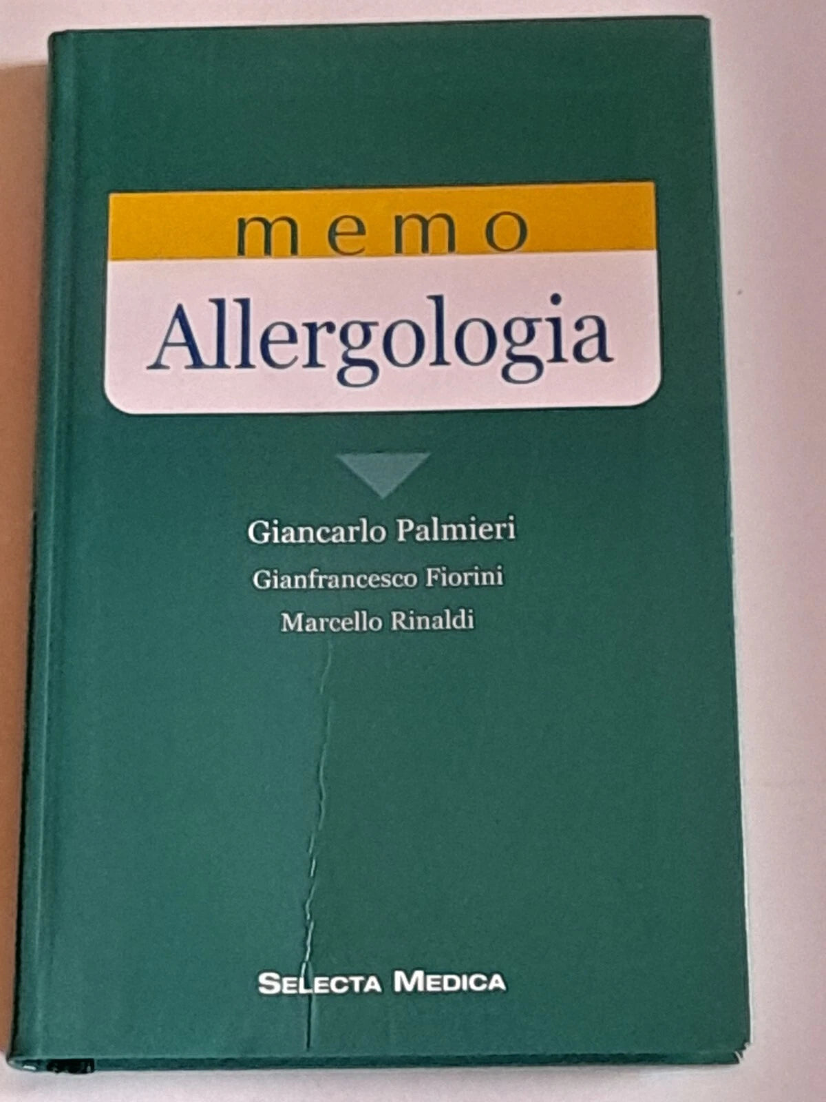 MEMO ALLERGOLOGIA. PALMIERI - FIORINI - RINALDI. SELECTA MEDICA EDITRICE. 1° EDIZIONE 2002. COLLANA: SERIE MEMO.