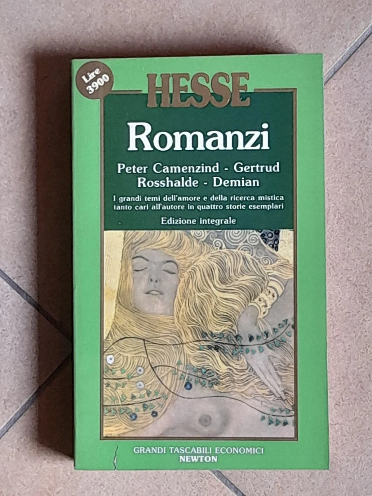 ROMANZI. HERMANN HESSE. NEWTON COMPTON EDITORI. COLLANA: GRANDI TASCABILI ECONOMICI NEWTON 16. EDIZIONE INTEGRALE.  2° EDIZIONE 1991.