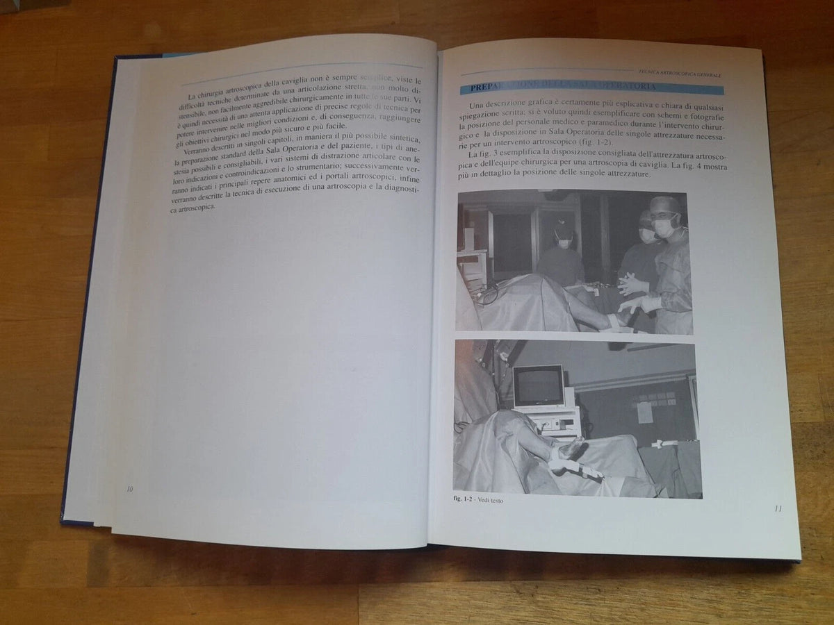 ARTROSCOPIA DELLA CAVIGLIA. RAUL ZINI. MANUALE PRATICO DI TECNICA CHIRURGICA. EDITRICE FORTUNA, 1996. EDIZIONE FUORI COMMERCIO.