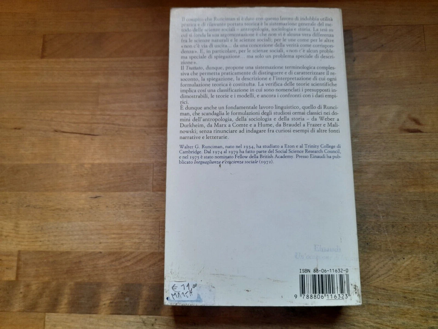 TRATTATO DI TEORIA SOCIALE. METODOLOGIA. WALTER G. RUCIMAN. EINAUDI EDITORE, 1989. COLLANA: PAPERBACKS 201.