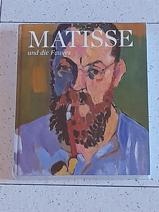MATISSE UND DIE FAUVES. Schröder, K. Albrecht, Heinz Widauer.. IN LINGUA TEDESCA. 2013.