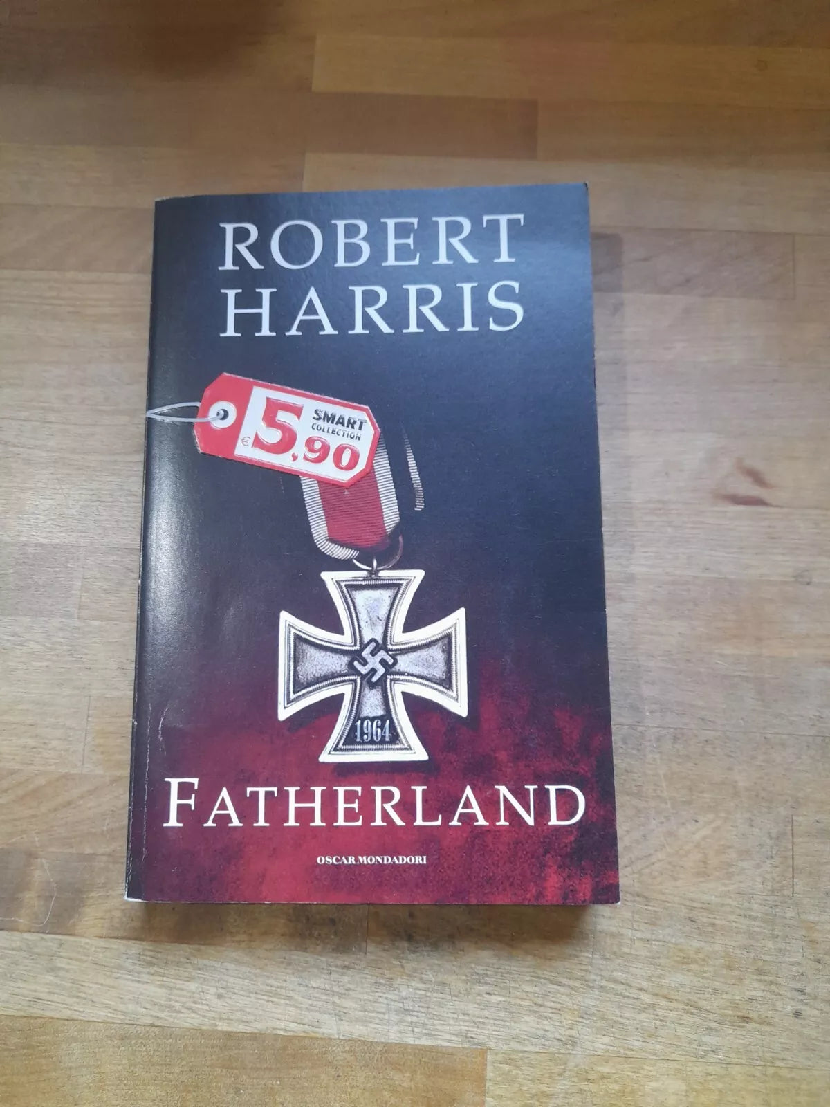 FATHERLAND. ROBERT HARRIS. MONDADORI EDITORE. EDIZIONE SPECIALE SMART COLLECTION 2014.