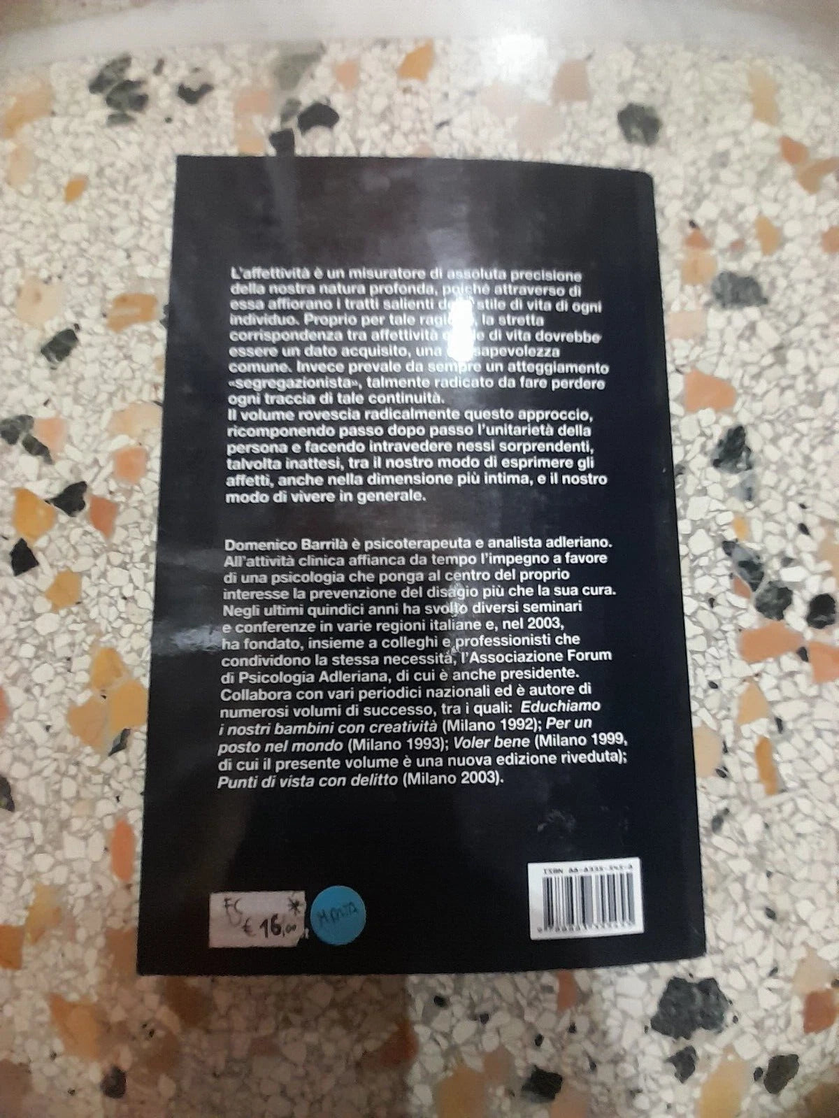 LA MENTE E IL CUORE. COME NASCE LO STILE DI VITA. DOMENICO BARILLA'. GUERINI E ASSOCIATI EDITORI. 1° EDIZIONE LUGLIO 2004.