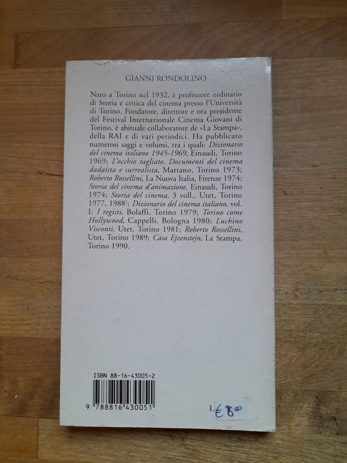 IL CINEMA. GIANNI RONDOLINO. JACA BOOK EDITORE. COLLANA: ENCICLOPEDIA EDO 5. 1° EDIZIONE ITALIANA 1992.