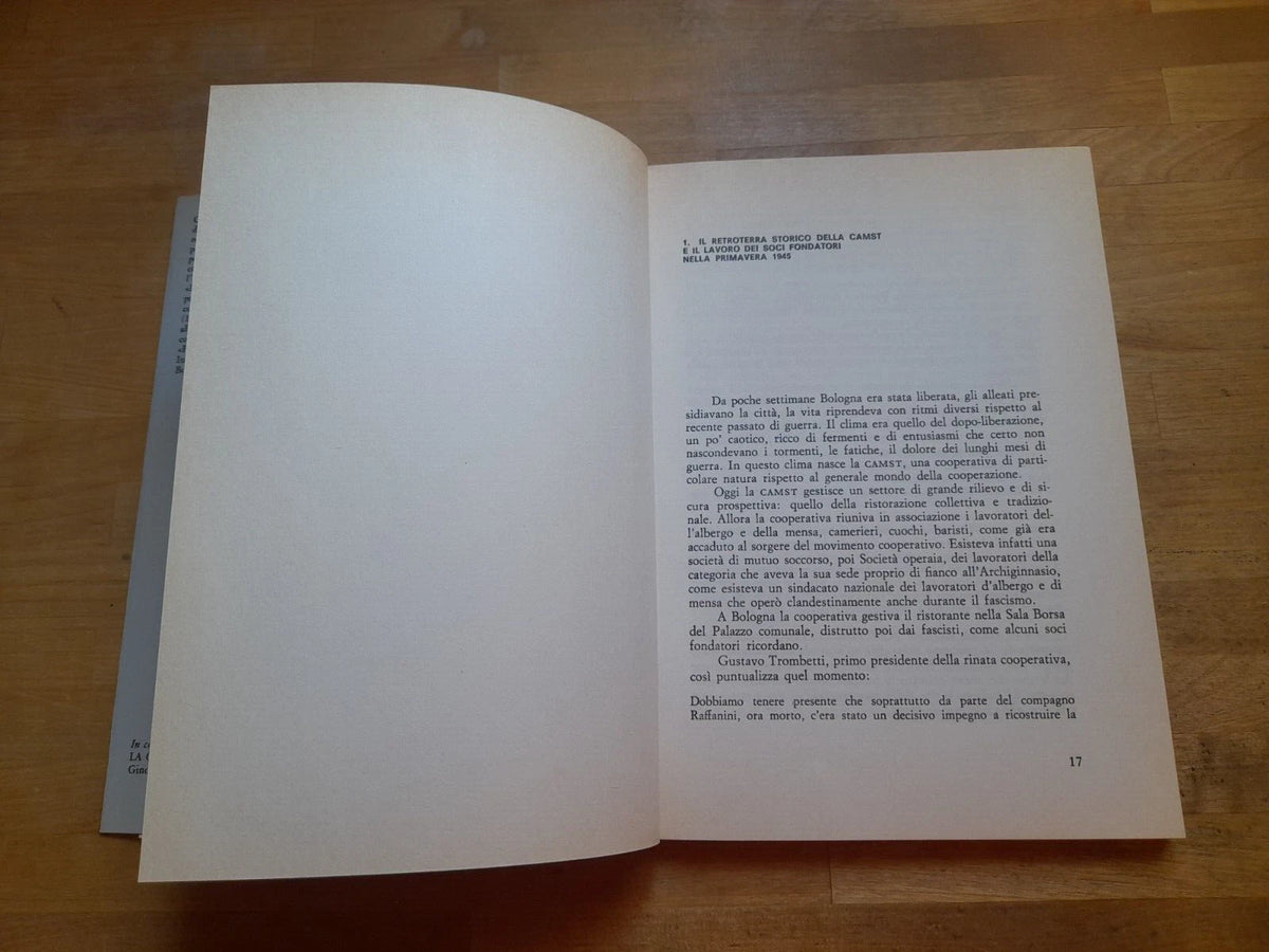 STORIA E CRONISTORIA DELLA CAMST. I SOCI RACCONTANO. GIULIANA RICCI GAROTTI. EDITORE MARSILIO. 1° EDIZIONE 1985. COLLANA: RICERCHE
