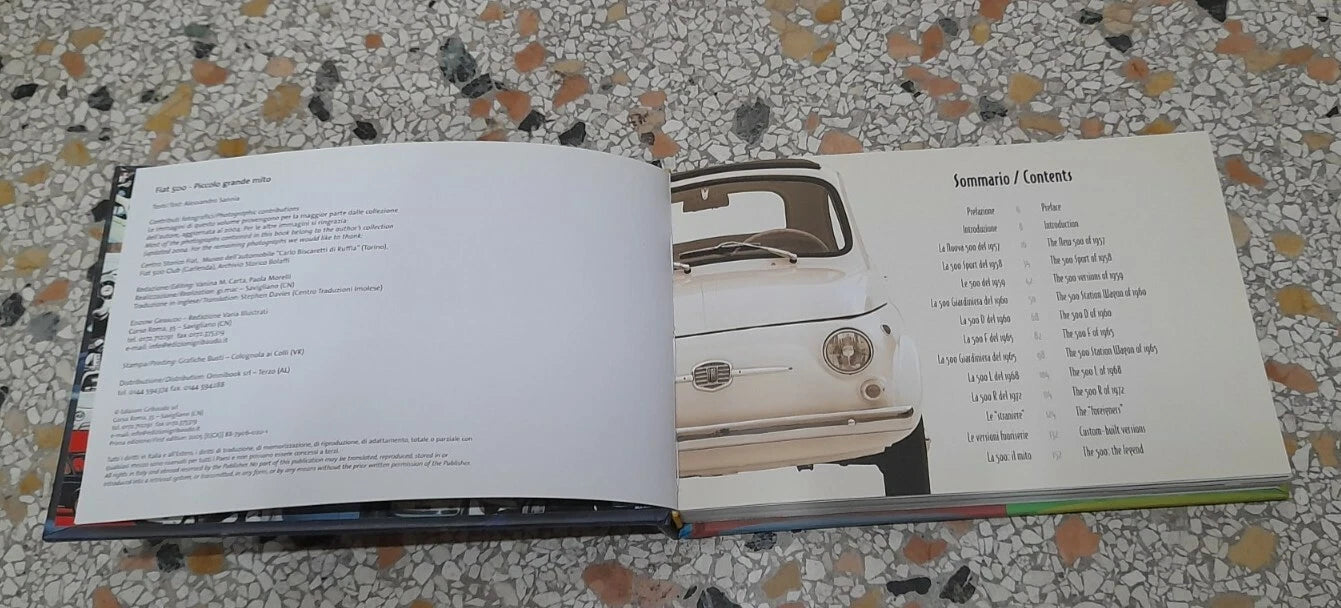 FIAT 500. PICCOLO GRANDE MITO. ALESSANDRO SANNIA. GRIBAUDO EDITORE. 1° EDIZIONE 2005. IN ITALIANO E IN INGLESE.