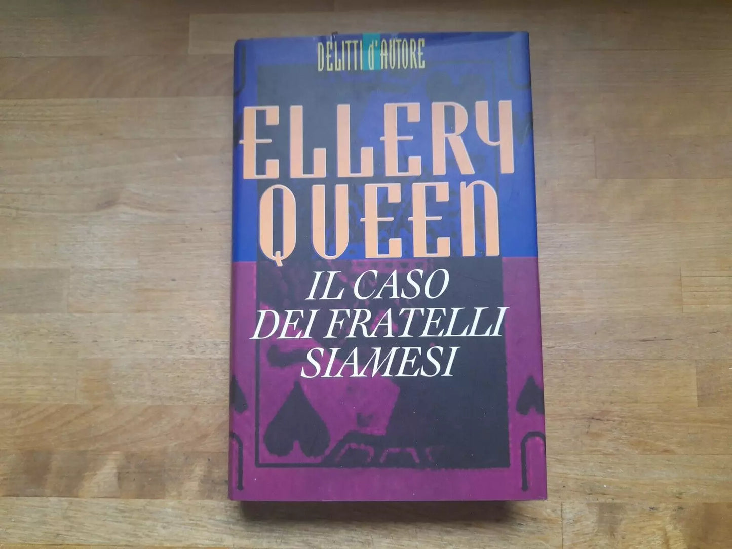 IL CASO DEI FRATELLI SIAMESI. ELLERY QUEEN. EDIZIONE CDE 1995. COLLANA: DELITTI D'AUTORE.