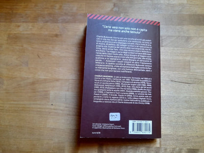 AZZECCARE I CAVALLI VINCENTI. CHARLES BUKOWSKI. FELTRINELLI EDITORE. COLLANA: UNIVERSALE ECONONOMICA FELTRINELLI 8017. 1° EDIZIONE 2013.