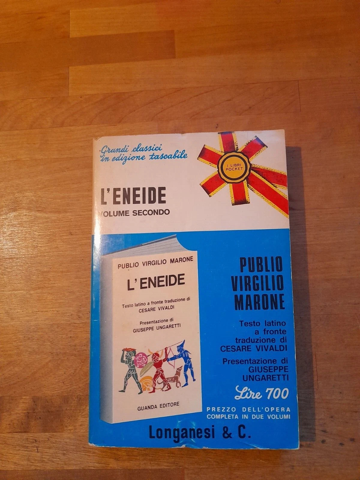 L'ENEIDE. VOLUME SECONDO. PUBLIO VIRGILIO MARONE. LONGANESI & C. EDITORI. COLLANA: I LIBRI POCKET 271. RISTAMPA 1970.