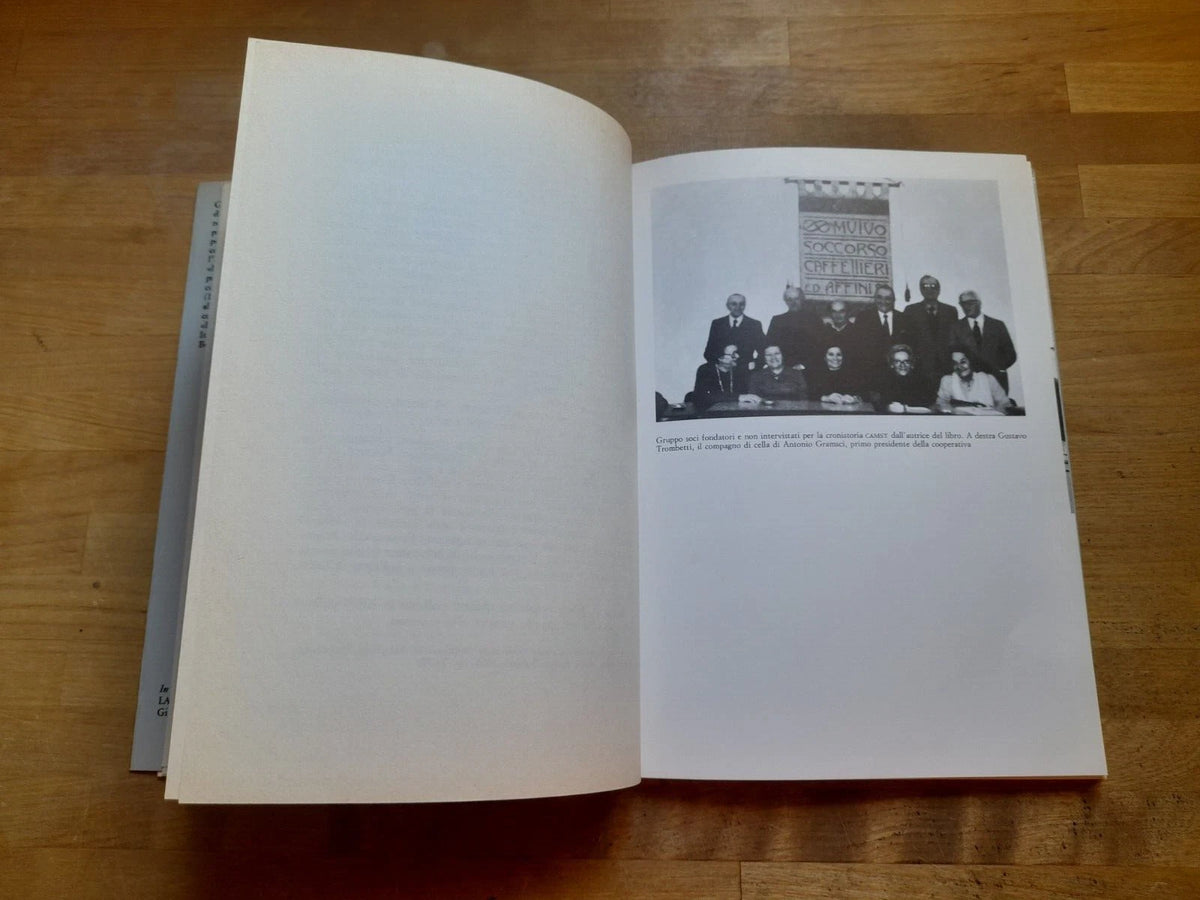 STORIA E CRONISTORIA DELLA CAMST. I SOCI RACCONTANO. GIULIANA RICCI GAROTTI. EDITORE MARSILIO. 1° EDIZIONE 1985. COLLANA: RICERCHE
