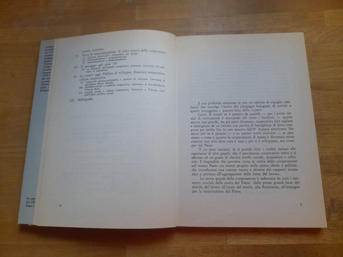 STORIA E CRONISTORIA DELLA CAMST. I SOCI RACCONTANO. GIULIANA RICCI GAROTTI. EDITORE MARSILIO. 1° EDIZIONE 1985. COLLANA: RICERCHE