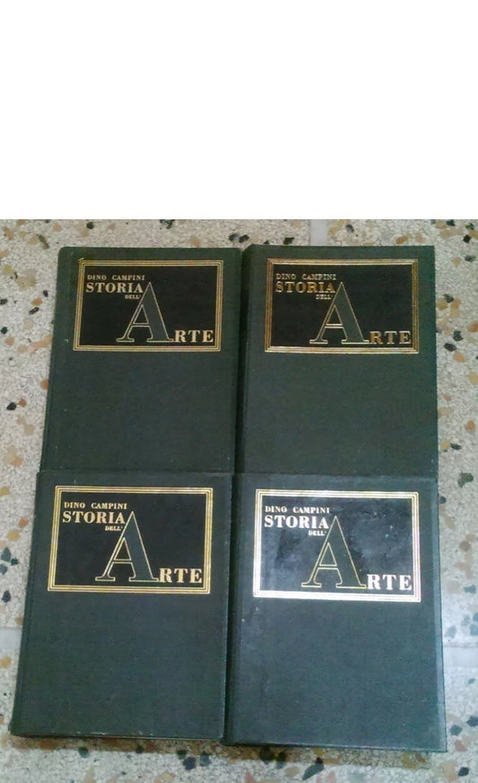 STORIA DELL'ARTE. DINO CAMPINI. 4 VOLUMI. EDIZIONI LIBRARIE ITALIANE-MILANO. ILLUSTRATO. ANNI '60.