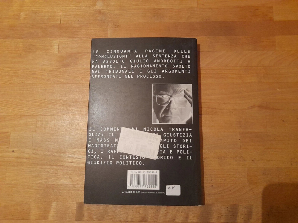 LA SENTENZA ANDREOTTI. NICOLA TRANFAGLIA. GARZANTI EDITORE. 1° EDIZIONE 2001. COLLANA: MEMORIE DOCUMENTI BIOGRAFIE.