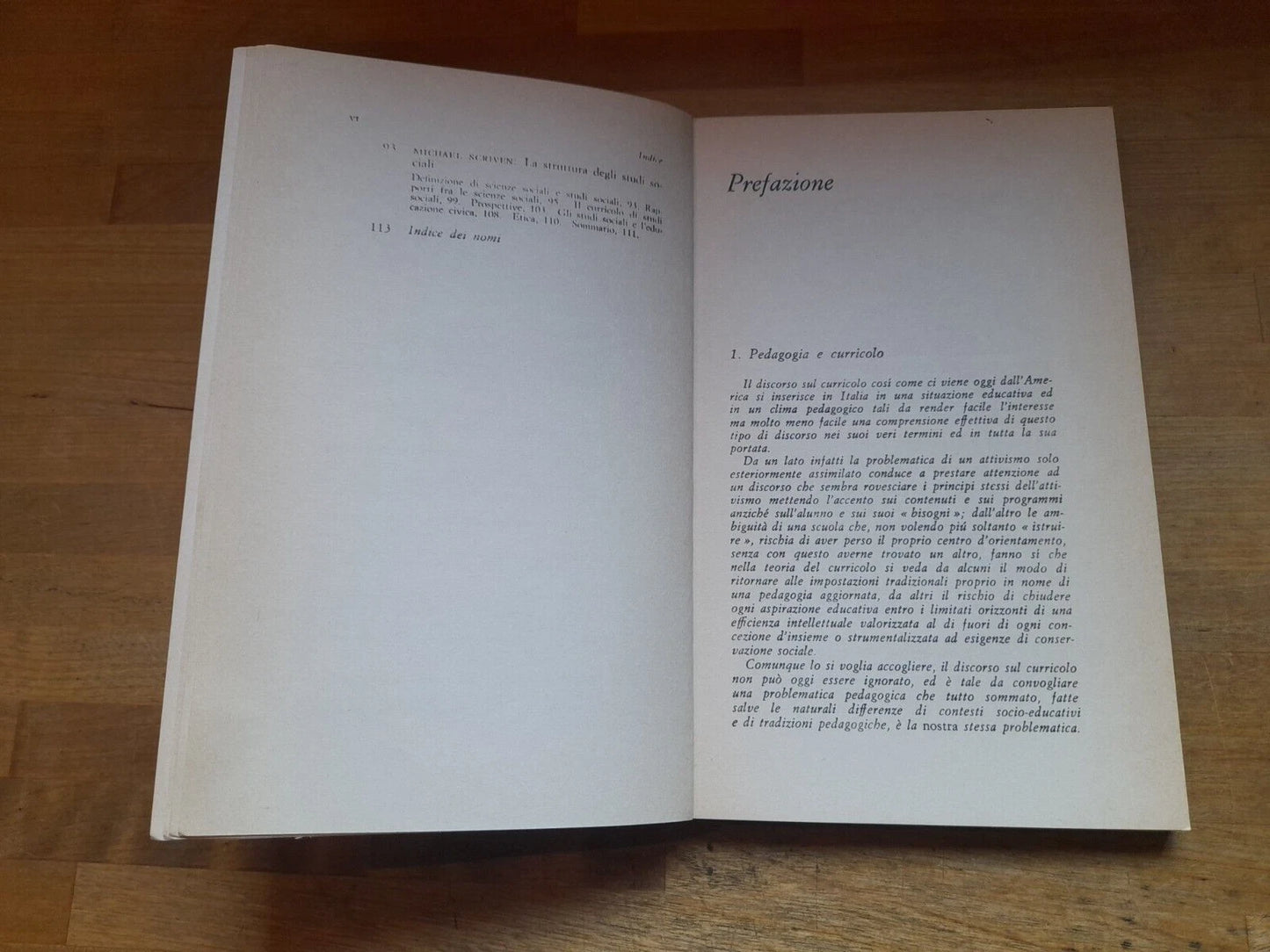 LA STRUTTURA DELLA CONOSCENZA E IL CURRICOLO. AA.VV. LA NUOVA ITALIA EDITRICE. 4° RISTAMPA 1982.COLLANA: EDUCATORI ANTICHI E MODERNI 261.