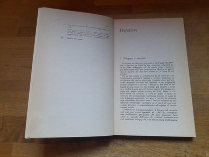LA STRUTTURA DELLA CONOSCENZA E IL CURRICOLO. AA.VV. LA NUOVA ITALIA EDITRICE. 4° RISTAMPA 1982.COLLANA: EDUCATORI ANTICHI E MODERNI 261.