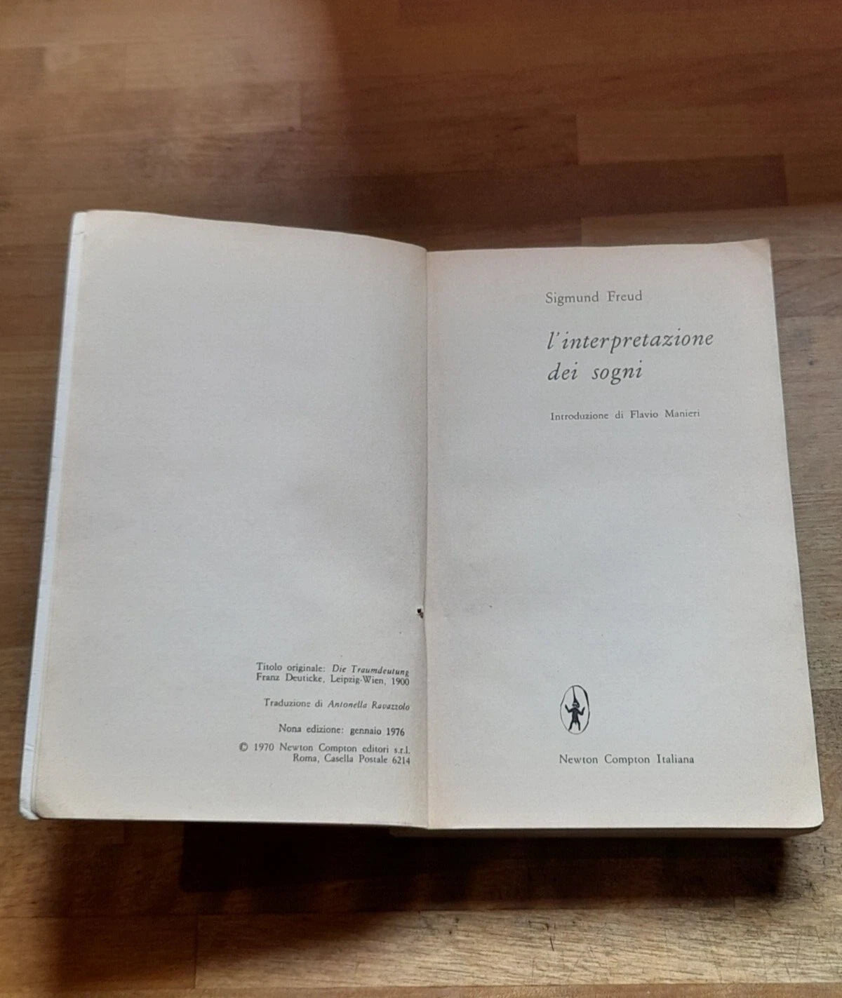 L'INTERPRETAZIONE DEI SOGNI. SIGMUND FREUD. NEWTON COMPTON EDITORI. 9° EDIZIONE 1976. COLLANA: PAPERBACKS SAGGI/ 14.