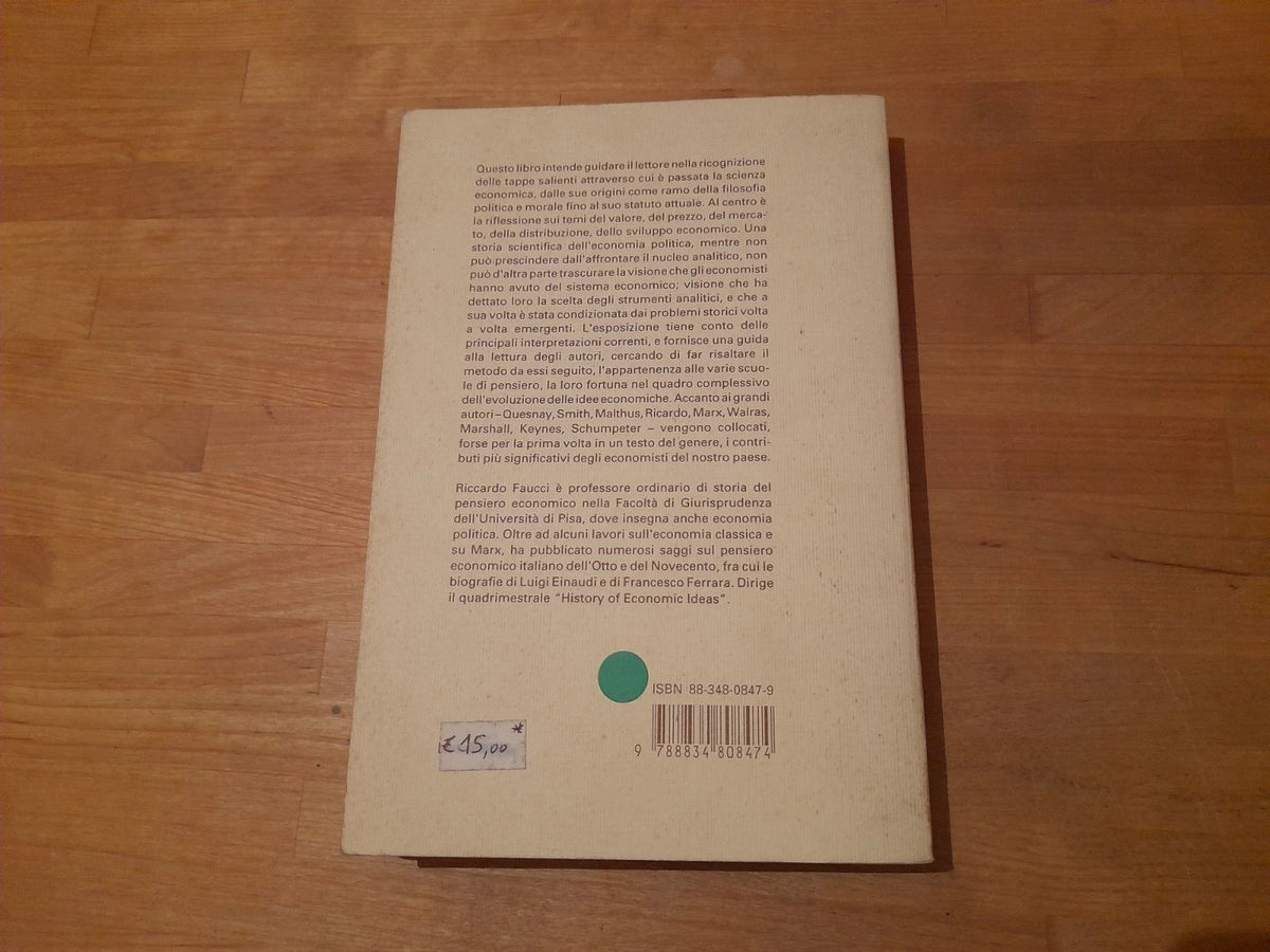 BREVE STORIA DELL'ECONOMIA POLITICA. RICCARDO FAUCCI. GIAPPICHELLI EDITORE. 2° EDIZIONE RIVEDUTA, 1991.
