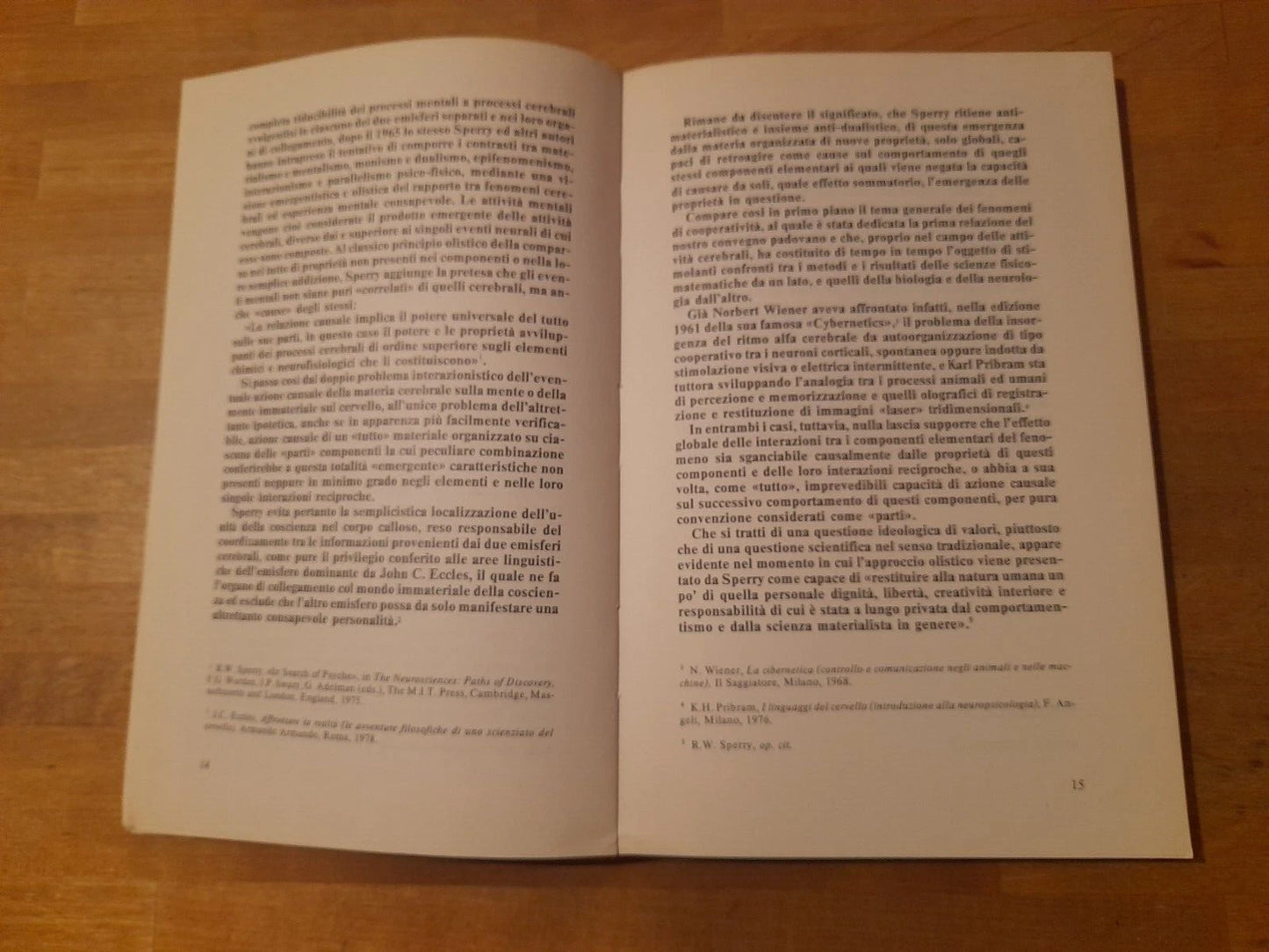 LA CONOSCENZA DELLA MENTE. AA.VV. BERTANI EDITORE. 1° EDIZIONE 1980. COLLANA: E/1 LE SCIENZE DELLA VITA SERIE EPISTEMOLOGICA.