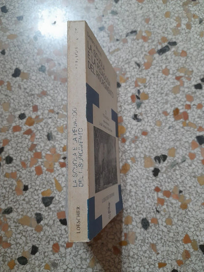 LA SCUOLA E LA PEDAGOGIA DEL RISORGIMENTO. DEMIRO MARCHI. LOESCHER EDITORE. 1° EDIZIONE 1985. COLLANA: PEDAGOGIA 23.