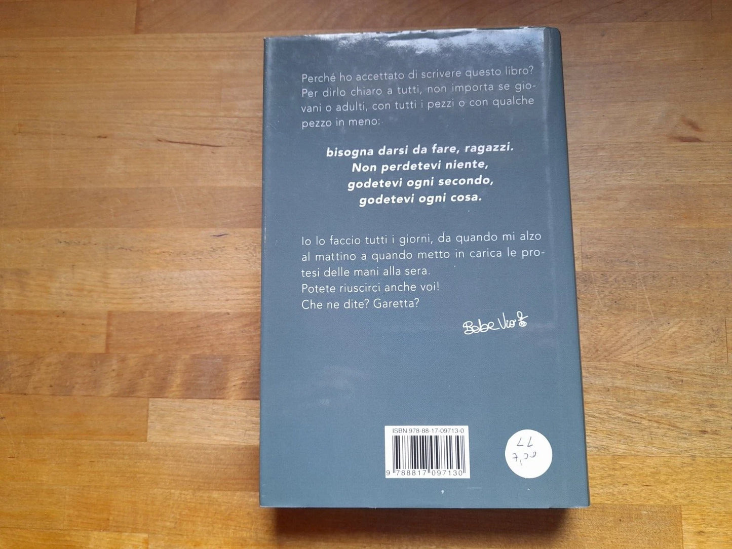 SE SEMBRA IMPOSSIBILE ALLORA SI PUO' FARE. BEBE VIO. RIZZOLI EDITORE. 3° EDIZIONE 2017.