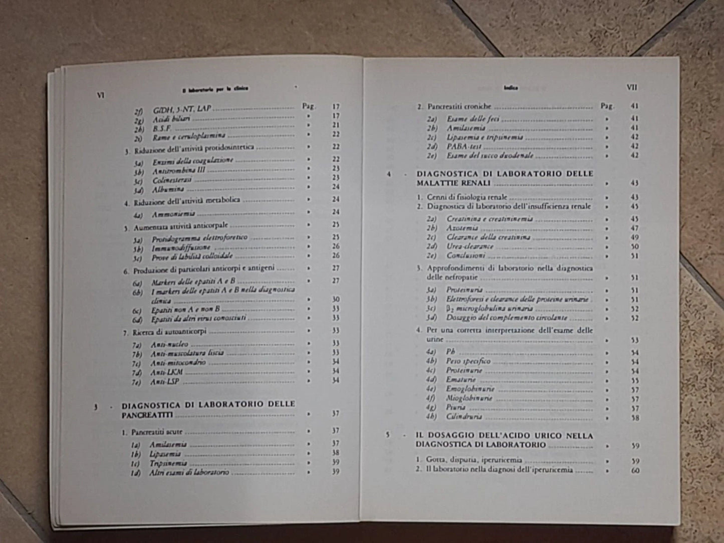 IL LABORATORIO PER LA CLINICA. FELICE PIERSANTI. IL PENSIERO SCIENTIFICO EDITORE. 1° RISTAMPA 1987.