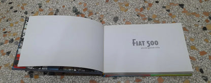 FIAT 500. PICCOLO GRANDE MITO. ALESSANDRO SANNIA. GRIBAUDO EDITORE. 1° EDIZIONE 2005. IN ITALIANO E IN INGLESE.