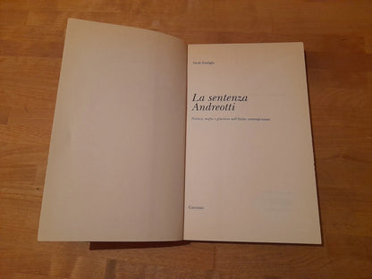 LA SENTENZA ANDREOTTI. NICOLA TRANFAGLIA. GARZANTI EDITORE. 1° EDIZIONE 2001. COLLANA: MEMORIE DOCUMENTI BIOGRAFIE.