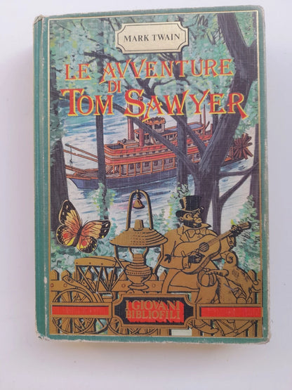 LE AVVENTURE DI TOM SAWYER. MARK TWAIN. COLLANA: I GIOVANI BIBLIOFILI. ALBERTO PERUZZO  EDITORE. RISTAMPA 1985.
