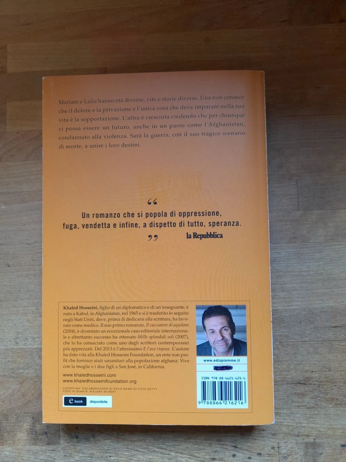 MILLE SPLENDIDI SOLI. KHALED HOSSEINI. PIEMME EDITORE. 1° EDIZIONE NUMERIPRIMI°, 2013.