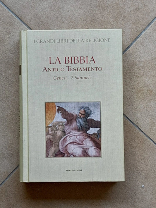 LA BIBBIA ANTICO TESTAMENTO. GENESI - 2 SAMUELE. DIEGO MANETTI - STEFANO ZUFFI. RISTAMPA MONDADORI 2006. COLLANA: I GRANDI LIBRI DELLA RELIGIONE. EDIZIONE SPECIALE PER TV SORRISI E CANZONI.