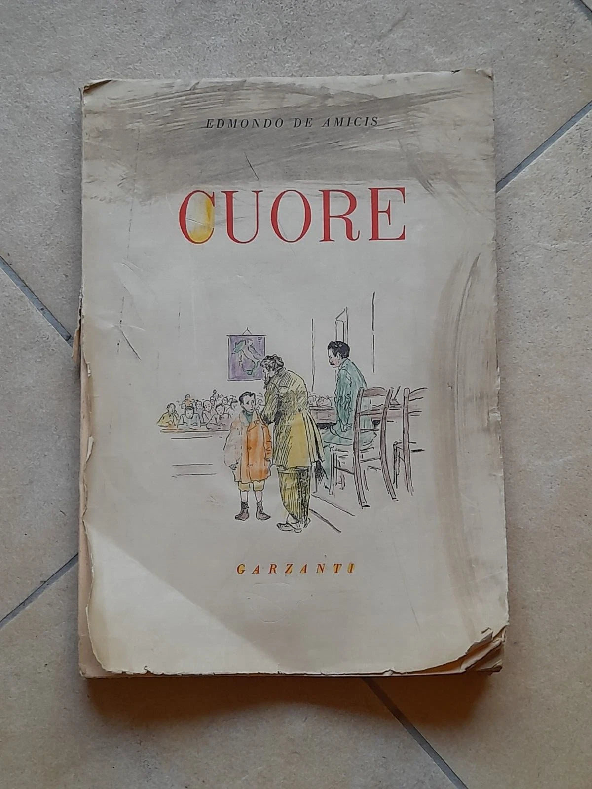 CUORE. EDMONDO DE AMICIS. GARZANTI EDITORE. EDIZIONE PER IL CENTENARIO DELLA NASCITA. 5° EDIZIONE 1952. ILLUSTRAZIONI A COLORI E IN B/N.