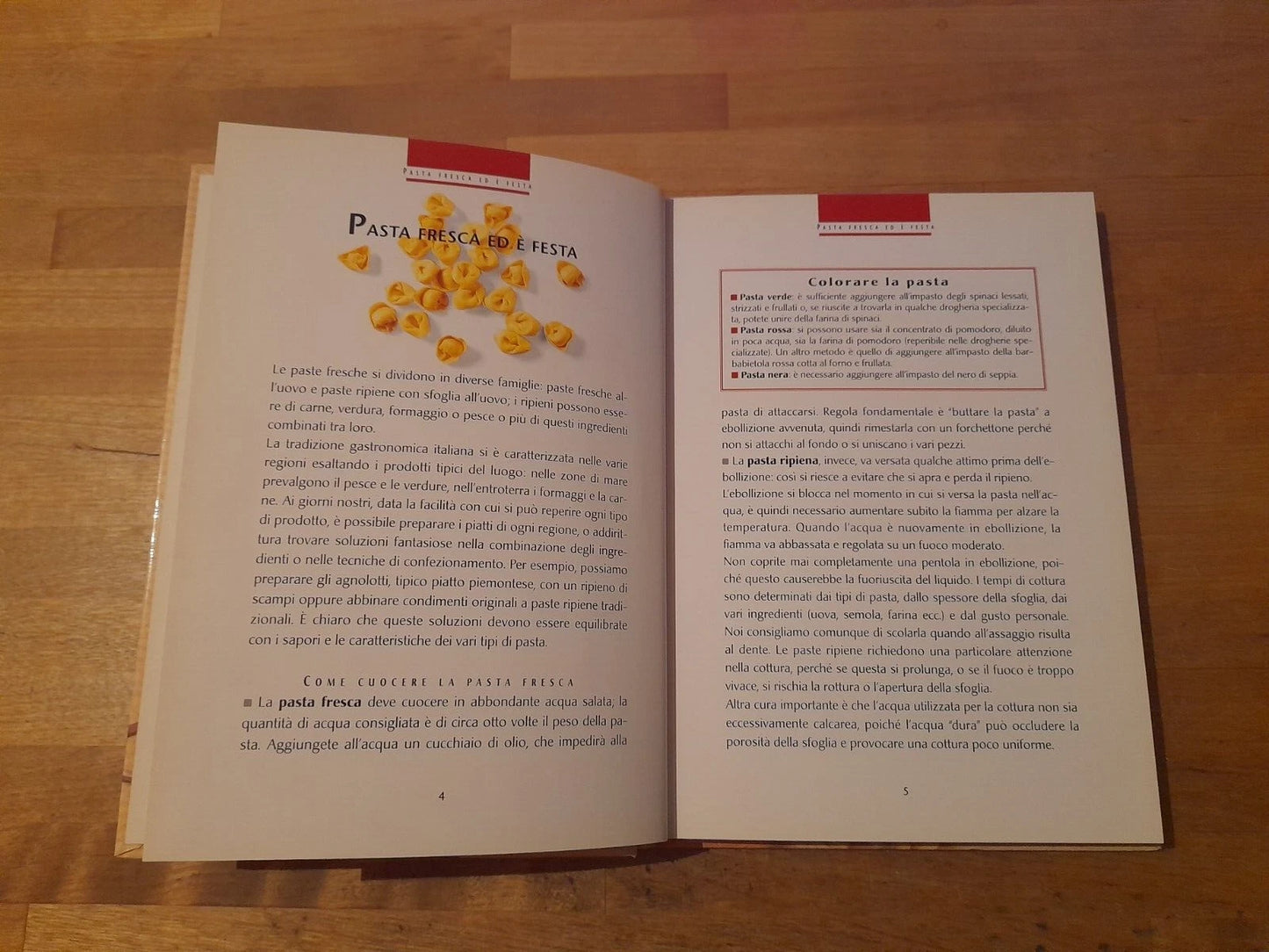 TORTELLINI. RAVIOLI, CAPPELLETTI, AGNOLI E.. A CURA DI PAOLA STORARI. DEMETRA EDITRICE. COLLANA: DELICATEZZE. 1° EDIZIONE 2000.