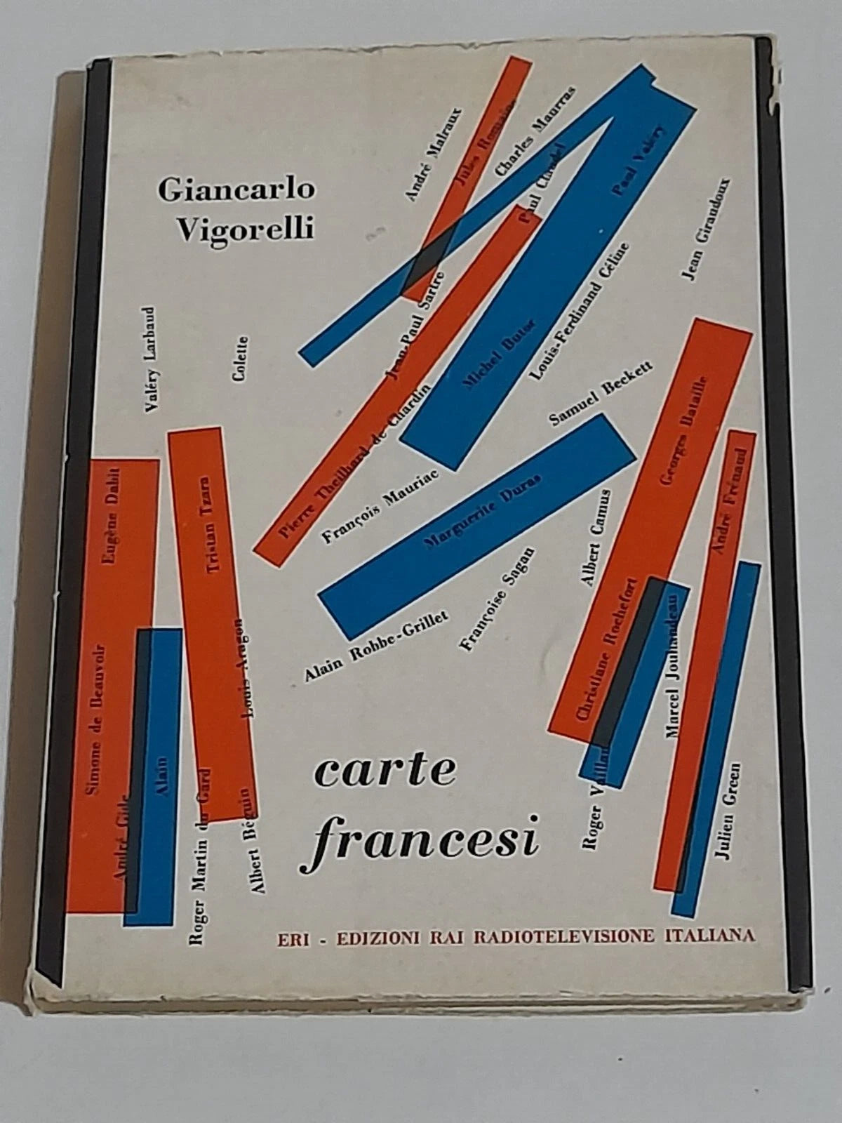 CARTE FRANCESI. GIANCARLO VIGORELLI. ERI-RAI RADIOTELEVISIONE ITALIANA. COLLANA: SAGGI 32. RISTAMPA 1959.